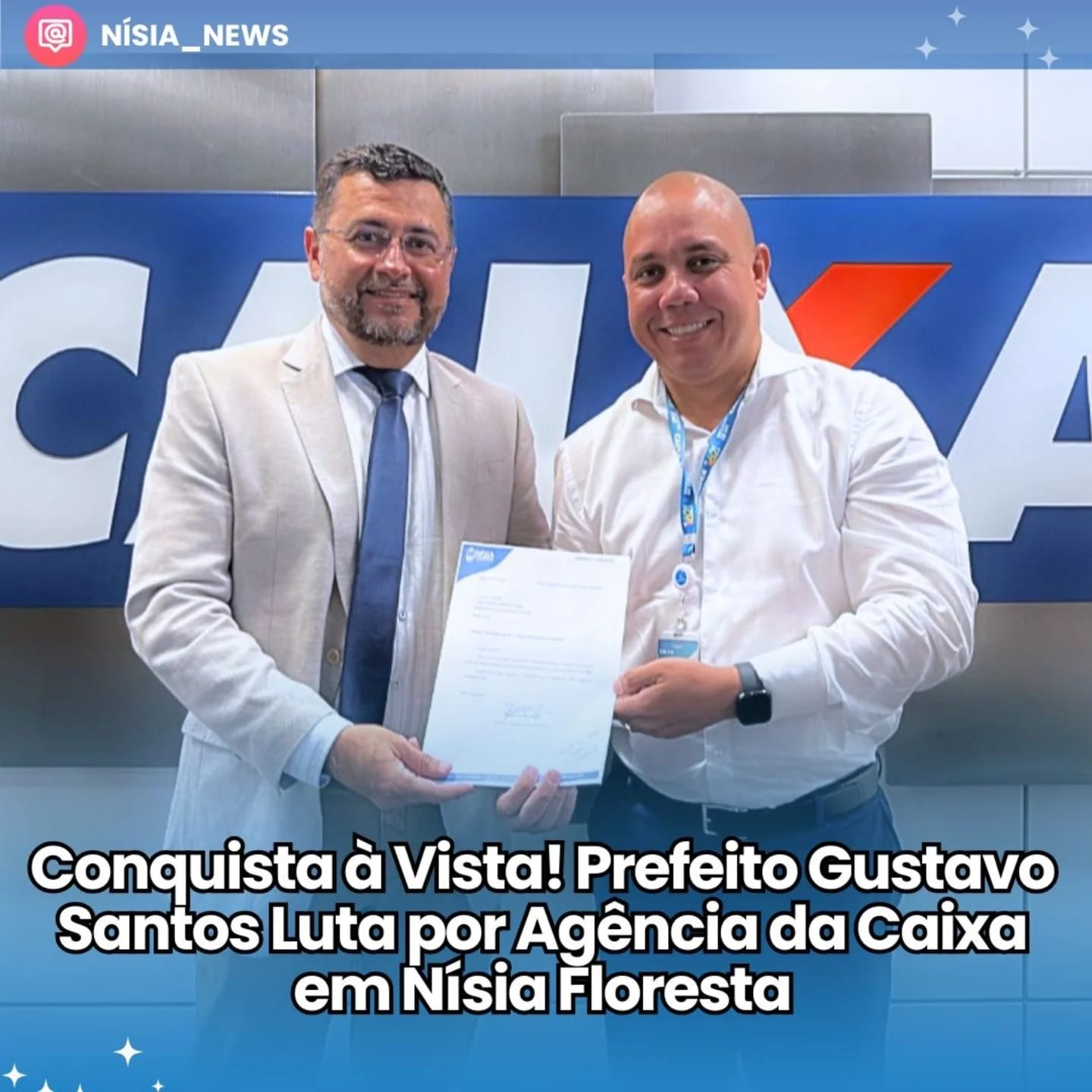 Gustavo Santos vai a brasilia para trazer banco Caixa Econômica para Nísia Floresta